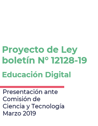 Presentación sobre proyecto de ley de Educación Digital